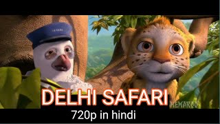 Delhi Safari 2012 720p full movie cartoon video in