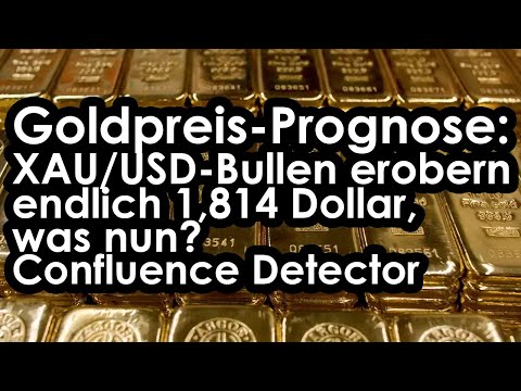 Goldpreis-Prognose: XAU/USD-Bullen erobern endlich 1,814 Dollar, was nun? - Confluence Detector