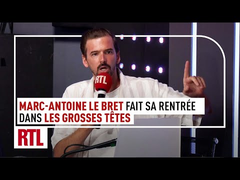 C'est la rentrée pour Marc-Antoine Le Bret dans Les Grosses Têtes