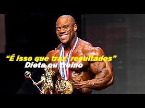 Dieta ou exercício qual vale mais? | Phil Heath - Mindset campeão
