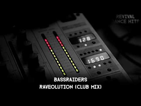 Bassraiders - Raveolution (Club Mix) [HQ]