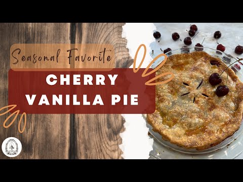 How to make the *Sweetest* Cherry Vanilla Pie - Happy Bake Day