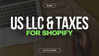 How To Setup & Manage A US LLC For eCommerce / Shopify