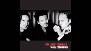 Fun Lovin` Criminals   -  All My Time Is Gone