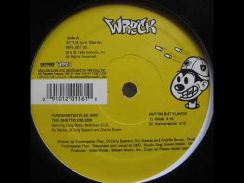 Funkmaster Flex And The Ghetto Celebs   Nuttin But Flavor