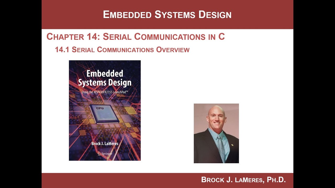 14.1(a) - Serial Communication on the MSP430: The UART - Serial Com Overview