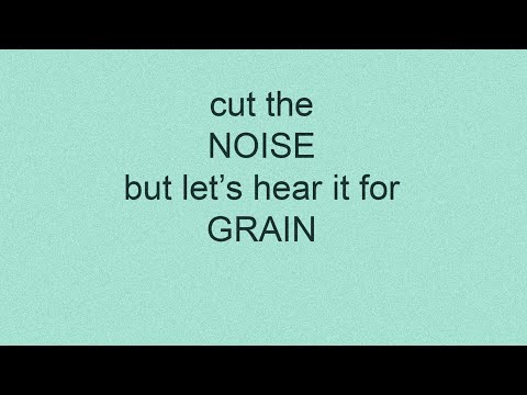 AI noise reduction and grain