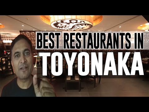 Best Restaurants and Places to Eat in Toyonaka, Japan