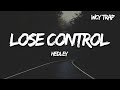 Hedley Lose Control Lyrics