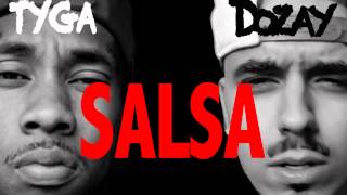 DoZay - Salsa [Official REMIX] Ft. TYGA - (AUDIO) - @DoZay1