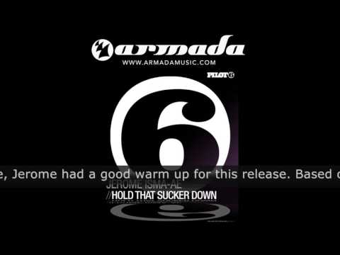 Jerome Isma-Ae - Hold That Sucker Down (PILOT035)