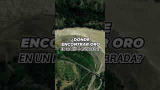🤯 ¿Dónde encontrar oro en un río o quebrada? ✅🤑🥇 #oro #rio #quebrada #datocurioso #tendencia