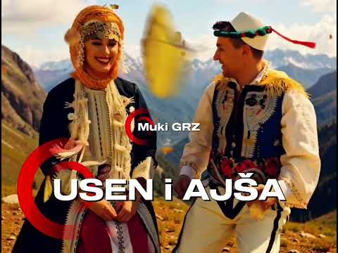 Goranska pesma Usen i Ajša