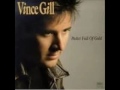 Vince Gill - The Strings That Tie You Down