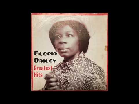 Gloria Bailey - Greatest Hits (Full Album)