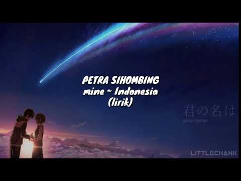 Petra Sihombing - mine ~ indonesia ver. (lirik)