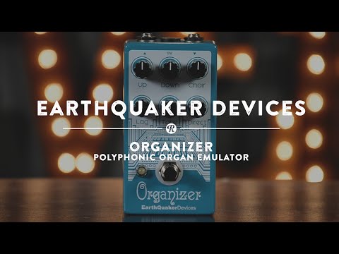 NEW EARTHQUAKER DEVICES Organizer™ image 7