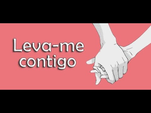 Young & Mkl - Leva me contigo