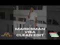 Marksman - Visa (TTRR Clean Version) PROMO