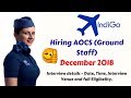 Indigo Ground Staff Job Notification December 2018 | Date, Location & Eligibility Full Details Indigo Ground Staff Job Notification December 2018 | Date, Location & Eligibility Full Details