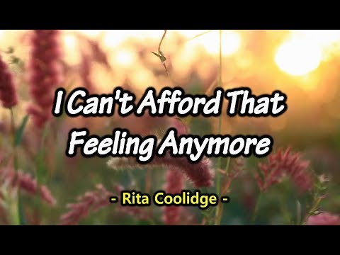 I Can't Afford That Feeling Anymore - Rita Coolidge (KARAOKE VERSION)