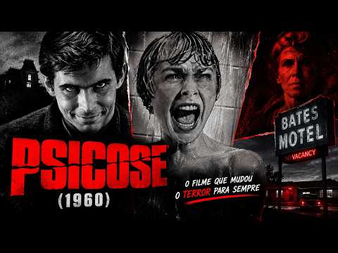 O FILME QUE MUDOU O TERROR PARA SEMPRE  | PSICOSE (1960)??