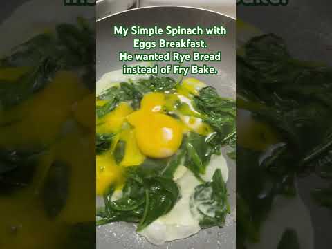 Want a PERFECT Breakfast? Try Spinach and Eggs with Rye Bread