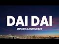 Shakira Burna Boy Dai Dai Lyrics World Cup Song 2026