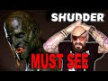 What To Watch On Shudder 10 Must See Horror Picks