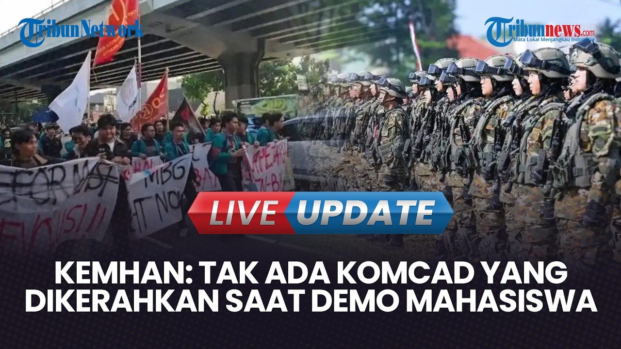 LIVE UPDATE | Jawab Kritik 19 Organisasi Sipil, Kemhan: Tak Ada Komcad yang Dikerahkan saat Demo