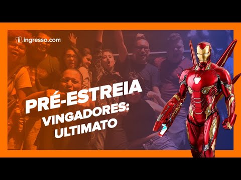 Vingadores Ultimato | Pré-Estreia
