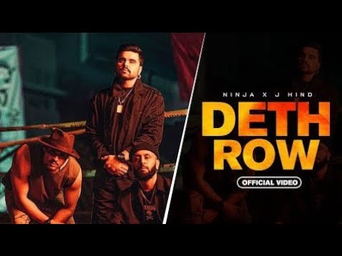 Death Row (Official Video) Ninja - J Hind -  Deep Jandu - Sky - Latest Punjabi Songs 2023