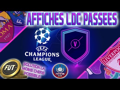 DCE AFFICHES LDC PASSEES DU 27 MAI - SOLUTION SBC LA MOINS CHERE POSSIBLE - PACK OPENING - FUT 20
