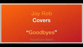 Goodbyes | Lower | Jorja Smith | Guitar/Piano Tut.
