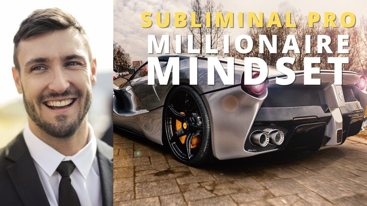 Millionaire mindset subliminal affirmations for wealth  abundance