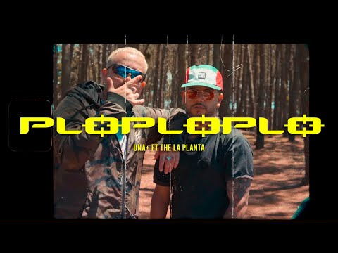 Plo Plo Feat Una Mas - The La Planta
