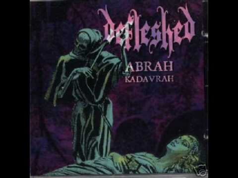 Defleshed  - Abrah Kadavrah