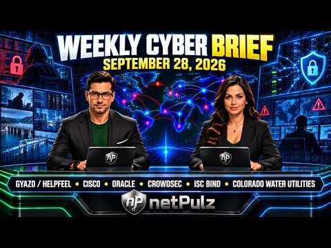 September 28, 2026 Weekly Cyber Brief — Gyazo Breach, Cisco Exploitation & Supply Chain Fallout