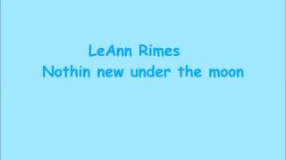 LeAnn Rimes   Nothin&#39; new under the moon