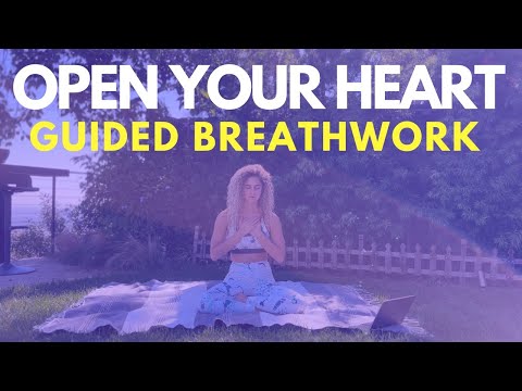 20 Minute Guided Breathwork To Open The Heart Chakra