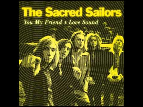 The Sacred Sailors - Love sound