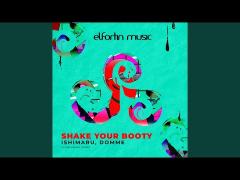 Shake Your Booty (Original Mix)