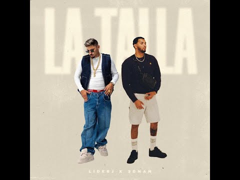 Liderj ft. 3dnan - LA TALLA (vídeo oficial)
