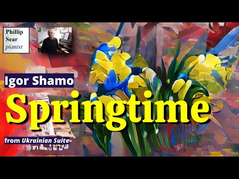 Igor Shamo: Vesnianka (Springtime)