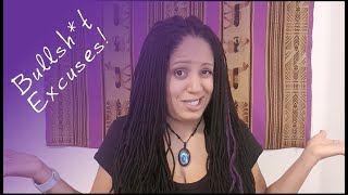 Some of my ‘favourite’ excuses and why they are bullsh*t!