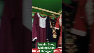 🔥 Welcome to Ibrahim Shop – Your One-Stop Fashion Destination in Moijing, Thoubal! 👗👔👠👞