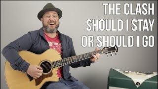 The Clash Should I Stay Or Should I Go Guitar Lesson