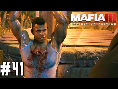 Mafia III: Definitive Edition Gameplay Walkthrough Part 41