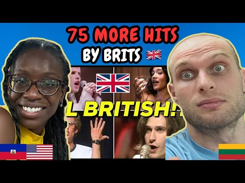 REACTION TO 75 More Hits By Brits! (British Songs From All Eras)