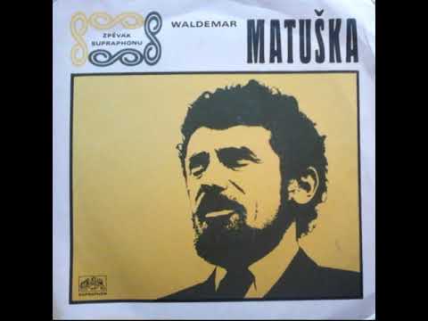 Waldemar Matuška - Musím dál zpívat (1969)